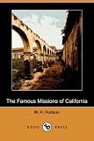 Search : The Famous Missions of California (Dodo Press)