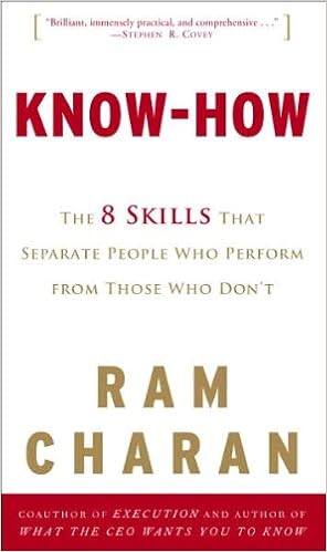 Know-How: The 8 Skills That Separate People Who Perform from Those Who Don’t