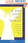 If They Could Only Hear Me: A collection of personal stories about ALS and the families that have been affected.