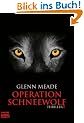 Operation Schneewolf: Thriller