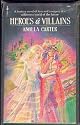 Heroes & Villains by Angela Carter
