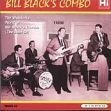 Wonderful World of Bill Black's Combo