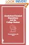 Alcoholism, Chemical Dependency and the College Student