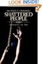 Shattered People: Journeys to Joy