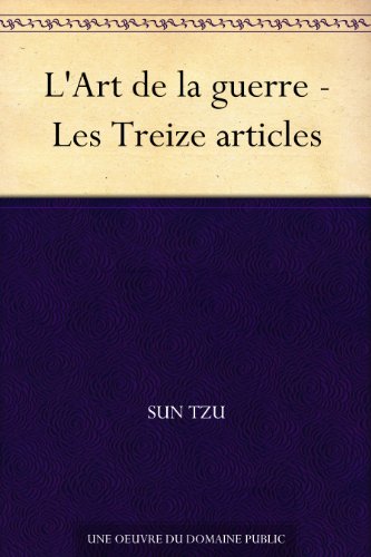 L'Art de la guerre - Les Treize articles