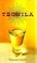 Tequila: A Traditional Art of Mexico