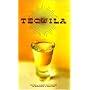 Tequila: A Traditional Art of Mexico