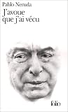J'avoue que j'ai v�cu