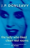 The Lady Who Liked Clean Rest Rooms
