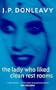 Lady Who Liked Clean Rest Rooms