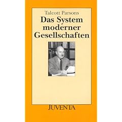Das System moderner Gesellschaften