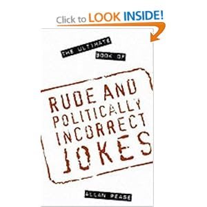 The Ginormous Book of Dirty Jokes: Over 1000 Sick, Filthy and X-Rated ...