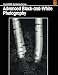 Books : Advanced Black-and-White Photography (Kodak Workshop Series)