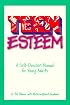 Teen Esteem: A Self-Direction Manual for Young Adults