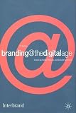 Branding @ the Digital Age