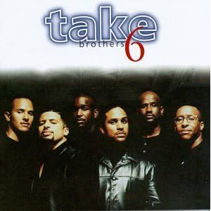 Brothers by Take 6 (Audio Cassette - 1996)