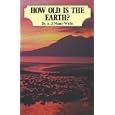 How Old is the Earth? by  A. J. Monty White