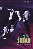 Artie Shaw: Non-stop Flight (Bayou Jazz Lives)