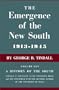 The Emergence of the New South, 1913-1945 (History of the South)