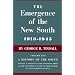 The Emergence of the New South, 1913-1945 (History of the South)