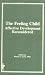 The Feeling Child: Affective Development Reconsidered by Mary Frank ISBN 0866565558