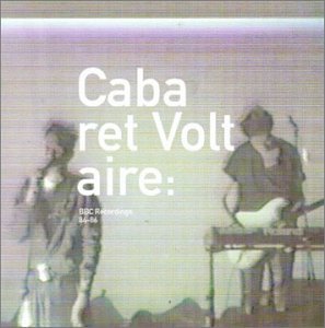 Cabaret Voltaire - Radiation: BBC Recordings 84-86 - Zortam Music