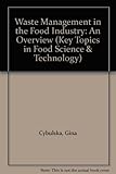 Waste management in the food industry