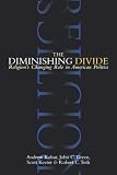 Diminishing Divide: Religions Changing Role in American Politics
