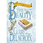 The Beauty (The Bride Quest) by Claire Delacroix