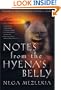 Notes from the Hyena's Belly: An Ethiopian Boyhood