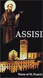 Assisi: Home of Saint Francis