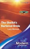 The Sheikh's Bartered Bride (Harlequin Presents)