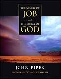 The Misery of Job and the Mercy of God