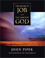 The Misery of Job and the Mercy of God