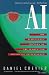 Ai: The Tumultuous History of the Search for Artificial Intelligence