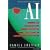 Ai: The Tumultuous History of the Search for Artificial Intelligence