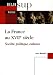 La France au XVIIe siècle : Société, politique, cultures