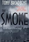 The smoke : a creeping narrative