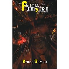 The Final Trick of Funnyman: And Other Stories