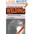The Science and Practice of Welding: Practice of Welding v. 2 (Science & Practice of Welding)