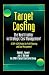 Target Costing: The Next Frontier in Strategic Cost Management