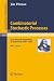 Combinatorial Stochastic Processes: Ecole d'Ete de Probabilites de Saint-Flour XXXII - 2002 (Lecture Notes in Mathematics / Ecole d'Ete Probabilit.Saint-Flour)