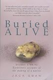 Buried Alive : Sydney 1788-1792 : Eyewitness Accounts Of  The Making Of A Nation