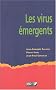 Les virus �mergents