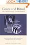 Genre and Ritual: The Cultural Heritage of Medieval Rituals (Transfiguration Vol. 1-2)