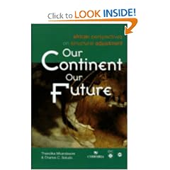 Our Continent, Our Future: African Perspectives on Structural Adjustment