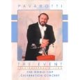 Pavarotti - The Event (The World Cup Celebration Concert)