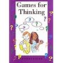 Games for Thinking (Stories for Thinking)