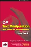 C# Text Manipulation Handbook