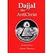 Dajjal: The Anti Christ